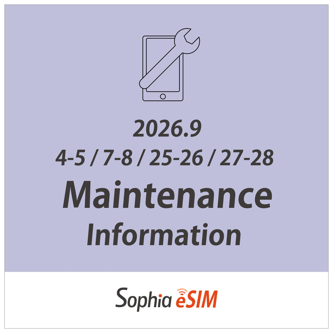 【重要】2026年9月 NTTドコモのシステムメンテナンスに伴うeSIM発行停止のお知らせ